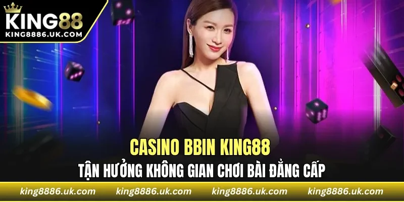 Casino BBIN KING88