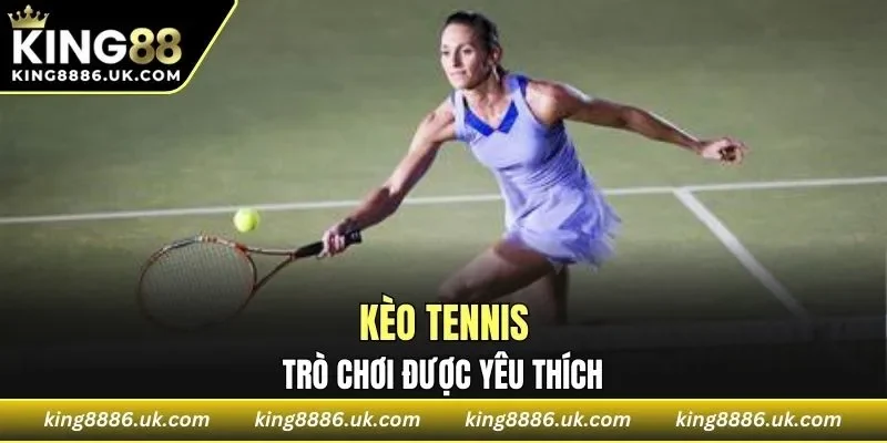 Kèo Tennis