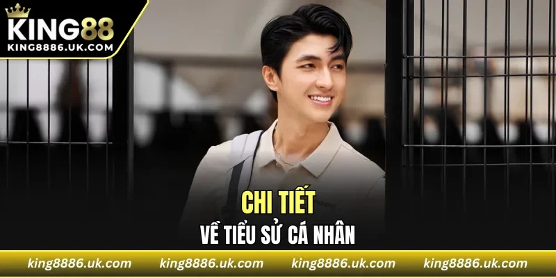 Khám phá chi tiết tiểu sử cá nhân