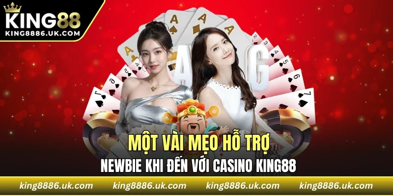 Những điều người mới nên nắm rõ khi vào sảnh casino KING88