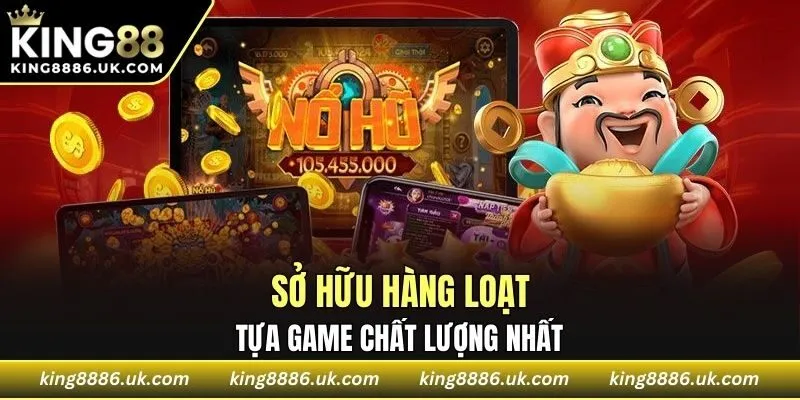 Sở hữu hàng loạt tựa game chất lượng nhất