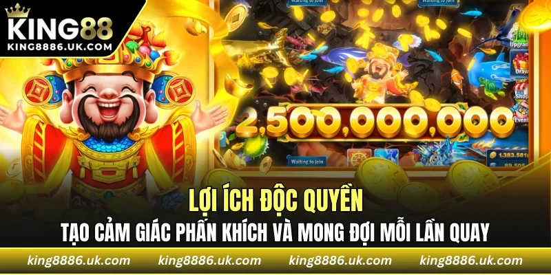 Tạo cảm giác phấn khích và mong đợi mỗi lần quay